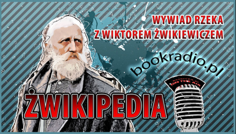 Wiktor Żwikiewicz - wywiad rzeka cz.1.