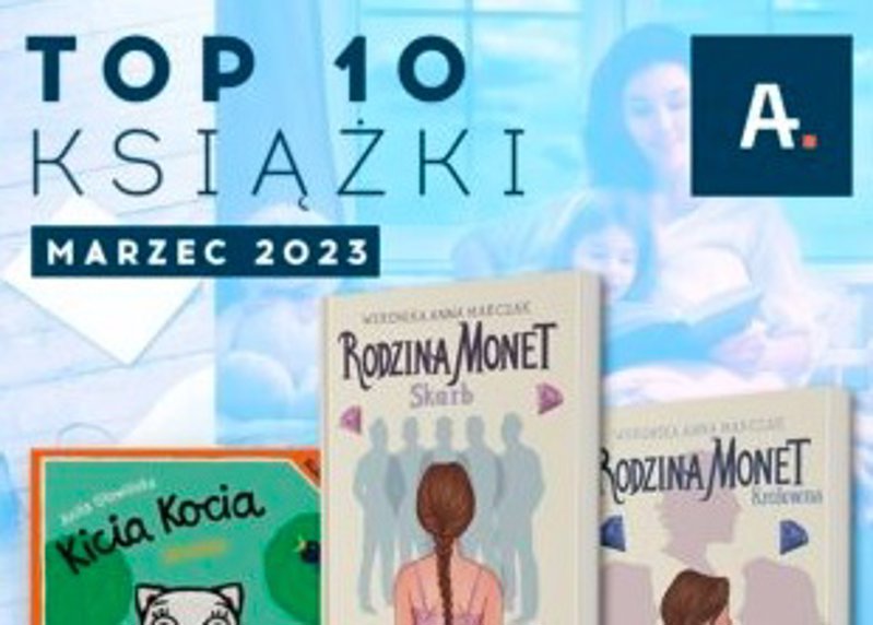 Top 10 książek w Ateneum za marzec 2023