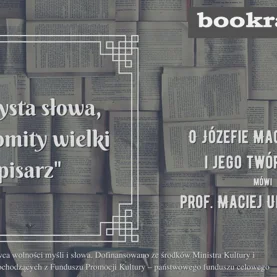 Józef Mackiewicz - Artysta słowa, znakomity wielki pisarz