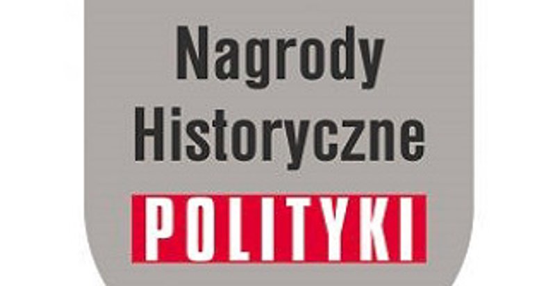Ogłoszono laureatów Nagród Historycznych „Polityki” za 2022 rok