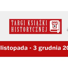 30.11 już dziś rozpoczynają się XXXI Targi Książki Historycznej