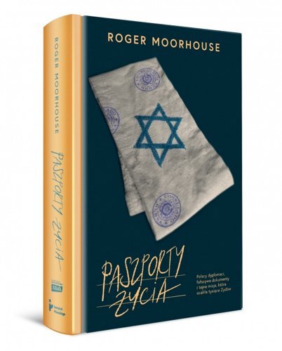 Nowa książka Rogera Moorhouse`a - "Paszporty życia"