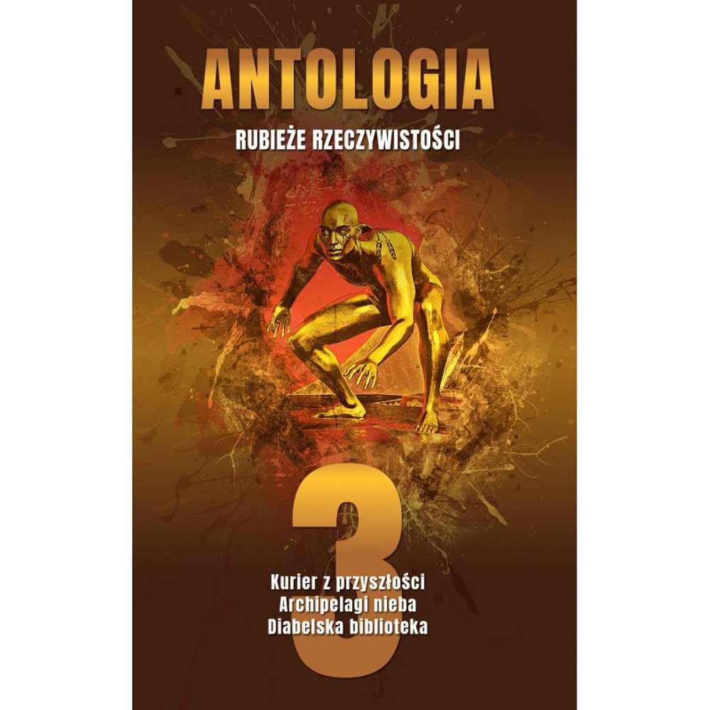 Antologia 3 - praca zbiorowa