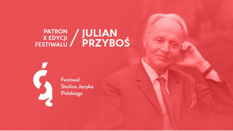 Julian Przyboś patronem 10. Festiwalu Stolica Języka Polskiego w Szczebrzeszynie Udostępnij 