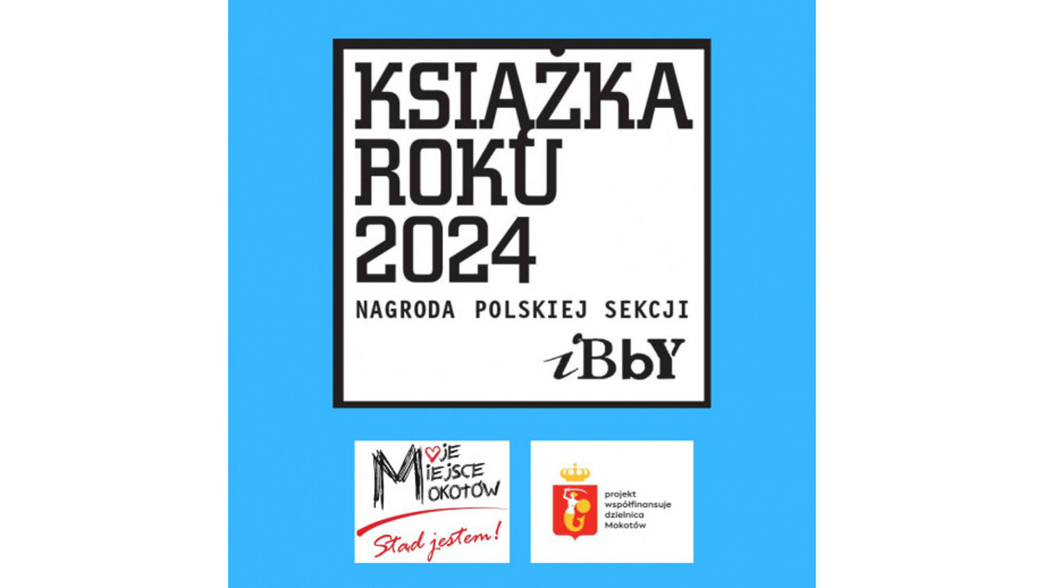 Nagroda Książka Roku 2024 Polskiej Sekcji IBBY – czas na nadsyłanie zgłoszeń