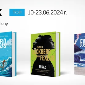 Książkowe listy bestsellerów w Empiku za okres od 10 do 23 czerwca 2024 r.