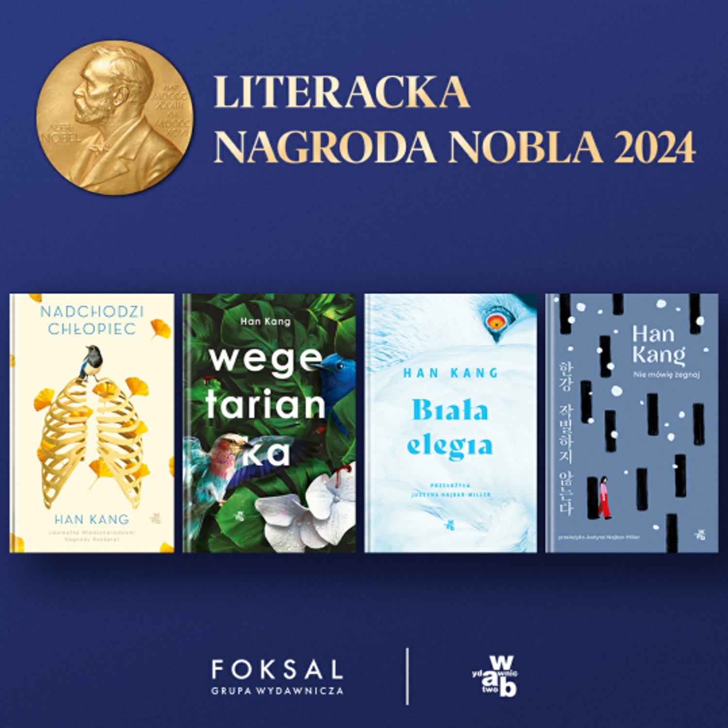 Han Kang laureatką Literackiej Nagrody Nobla 2024!