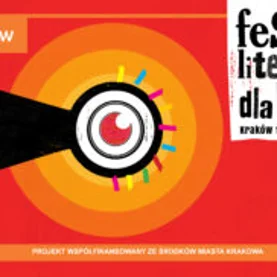 Już wkrótce Festiwal Literatury dla Dzieci w Krakowie