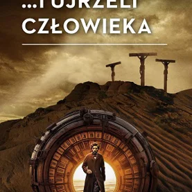 Pierwsza tegoroczna nasza propozycja w Wehikule czasu: "I ujrzeli człowieka"