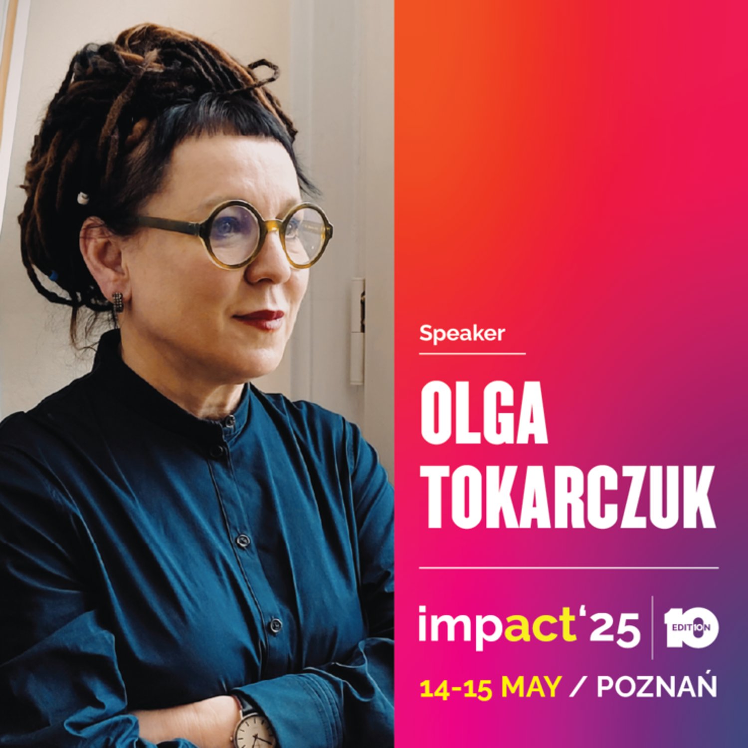 Olga Tokarczuk mówczynią Impact’25