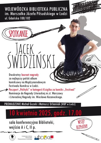 Jacek Świdziński, laureat Paszportu „Polityki”, spotka się z fanami w Wojewódzkiej Bibliotece Publicznej w Łodzi