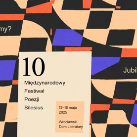 Gdzie są rymy? 10. Międzynarodowy Festiwal Poezji Silesius