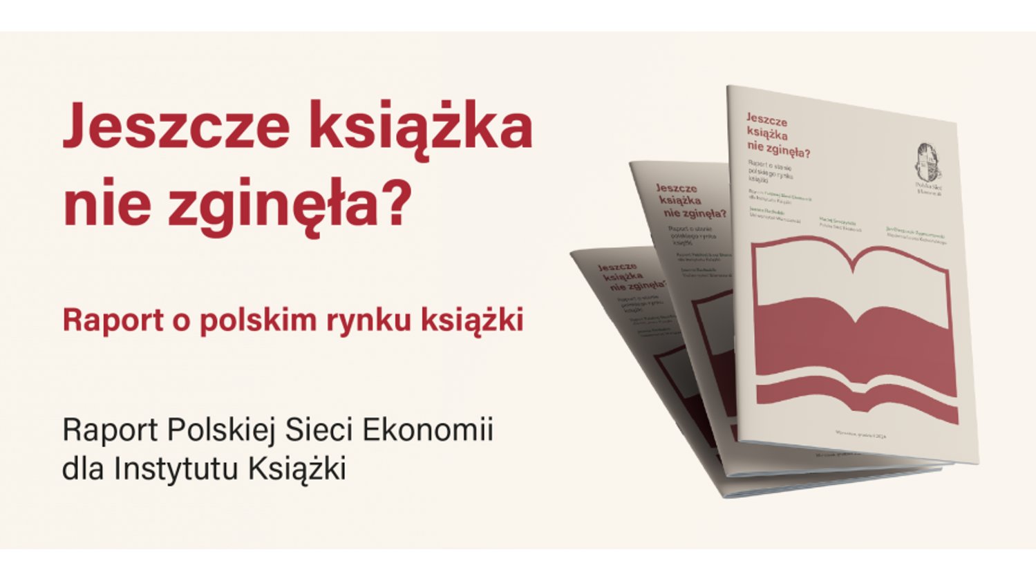 „Jeszcze książka nie zginęła?” – premiera raportu o polskim rynku książki