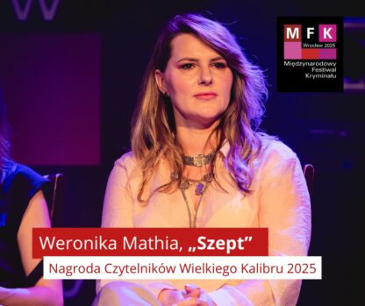 Weronika Mathia z Nagrodą Wielkiego Kalibru