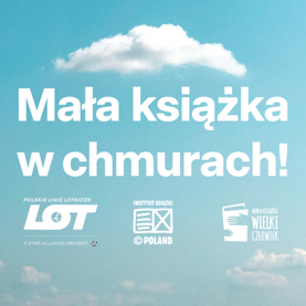 Mała książka w chmurach! Instytut Książki i PLL LOT łączą siły