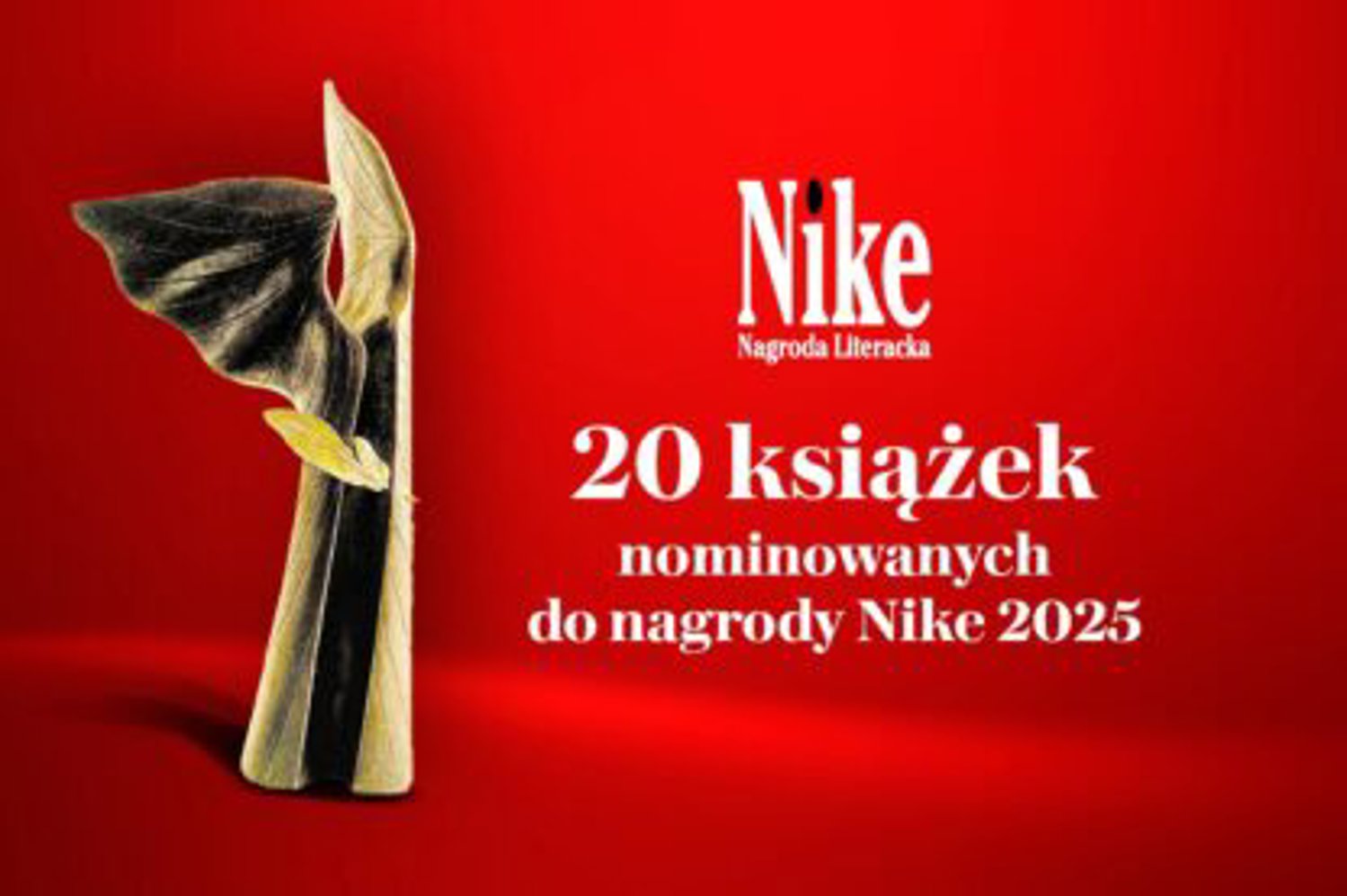 Nominacje do Nagrody Literackiej Nike 2025 