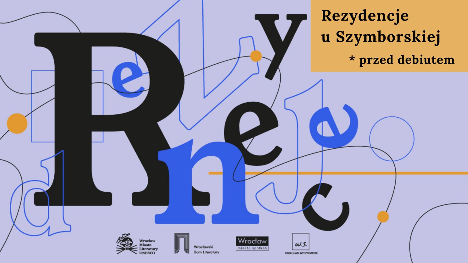 Rezydencje u Szymborskiej – przed debiutem. Rezydencje Wrocławia Miasta Literatury UNESCO 16.06.2025