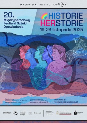 20. edycja Międzynarodowego Festiwalu Sztuki Opowiadania pt. „Historie/herstorie” 
