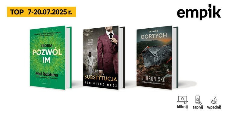 Książkowe listy bestsellerów w Empiku za okres od 7 do 20 lipca